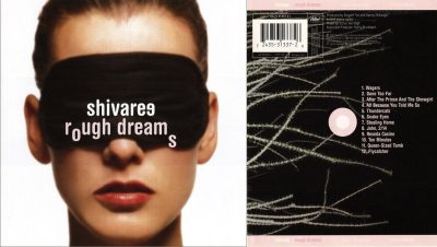 Shivaree-–-Rough dreams