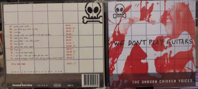 The Unborn Chikken Voices -We don't play guitars