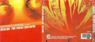 Kevlar  – The Great Collapse