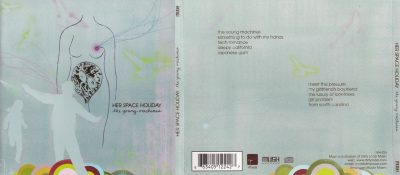 Her Space Holiday – The Young Machines