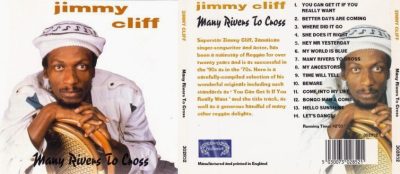 Jimmy Cliff – Many Rivers To Cross