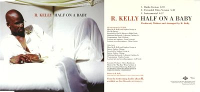 R. Kelly – Half On A Baby