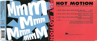 Hot Motion Featuring Dwayne Cornelius & Miriam Crew – Mmm Mmm Mmm Mmm