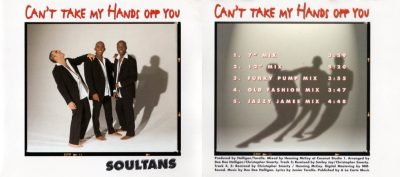 Soultans – Can't Take My Hands Off You