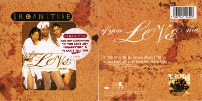 Brownstone – If You Love Me