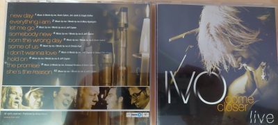 Ivo-Come closer