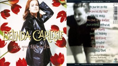 Belinda Carlisle – Live Your Life Be Free