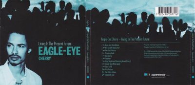 Eagle-Eye Cherry – Living In The Present Future