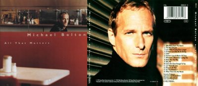 Michael Bolton – All That Matters
