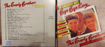 The Everly Brothers - Bye,bye,love