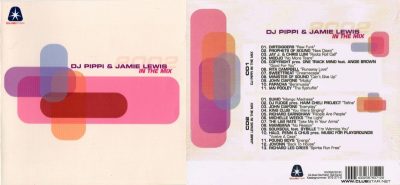 DJ Pippi & Jamie Lewis – In The Mix 2002 (2cd)