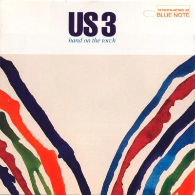Us 3 – Hand On The Torch