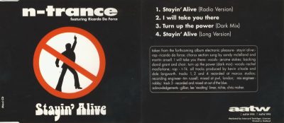 N-Trance Featuring Ricardo Da Force – Stayin' Alive