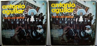 Antonio Aguilar – Ya Ni Las Copas