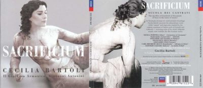 Cecilia Bartoli • Il Giardino Armonico • Giovanni Antonini – Sacrificium