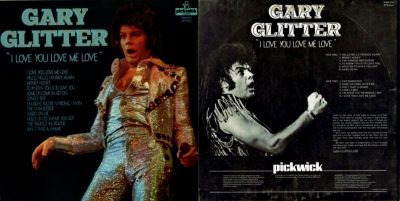 Gary Glitter – I Love You Love Me Love