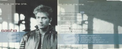 Sasha  – Let Me Be The One