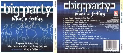 Big Party - What A Feeling