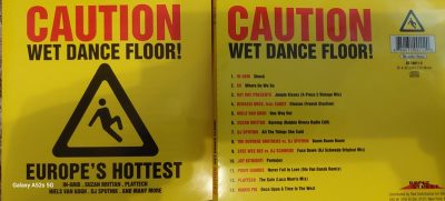 Caution wet dance floor