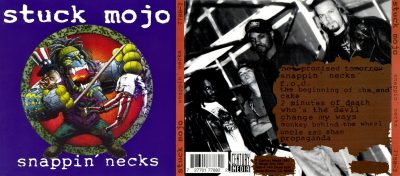 Stuck Mojo – Snappin' Necks