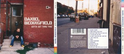Daniel Bedingfield – Gotta Get Thru This