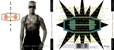 MC Hammer – Too Legit To Quit