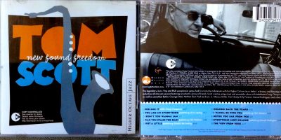 Tom Scott – New Found Freedom