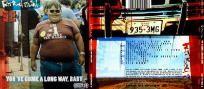 Fatboy Slim – You've Come A Long Way, Baby