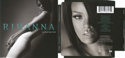 Rihanna - Good girl gone bad