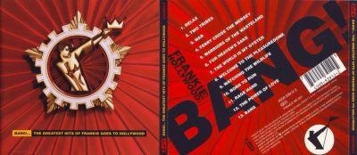 Frankie Goes To Hollywood – Bang!... The Greatest Hits