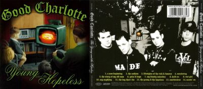 Good Charlotte – The Young And The Hopeless