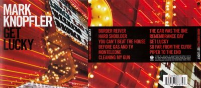 Mark Knopfler – Get Lucky