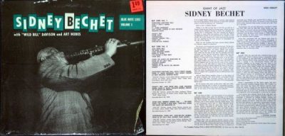 Sidney Bechet With  Wild Bill  Davison  And Art Hodes – Giant Of Jazz